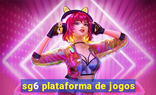 sg6 plataforma de jogos